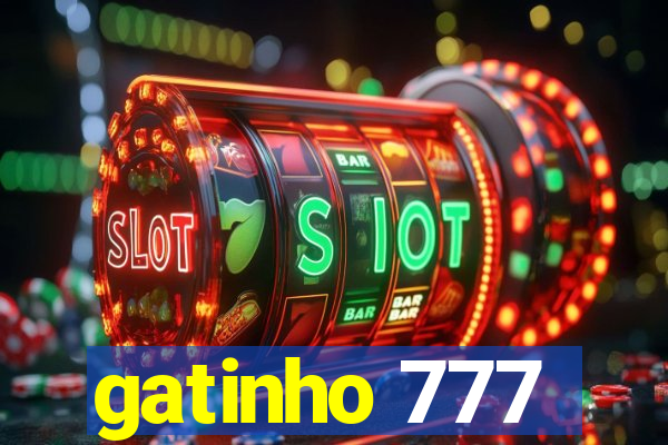 gatinho 777